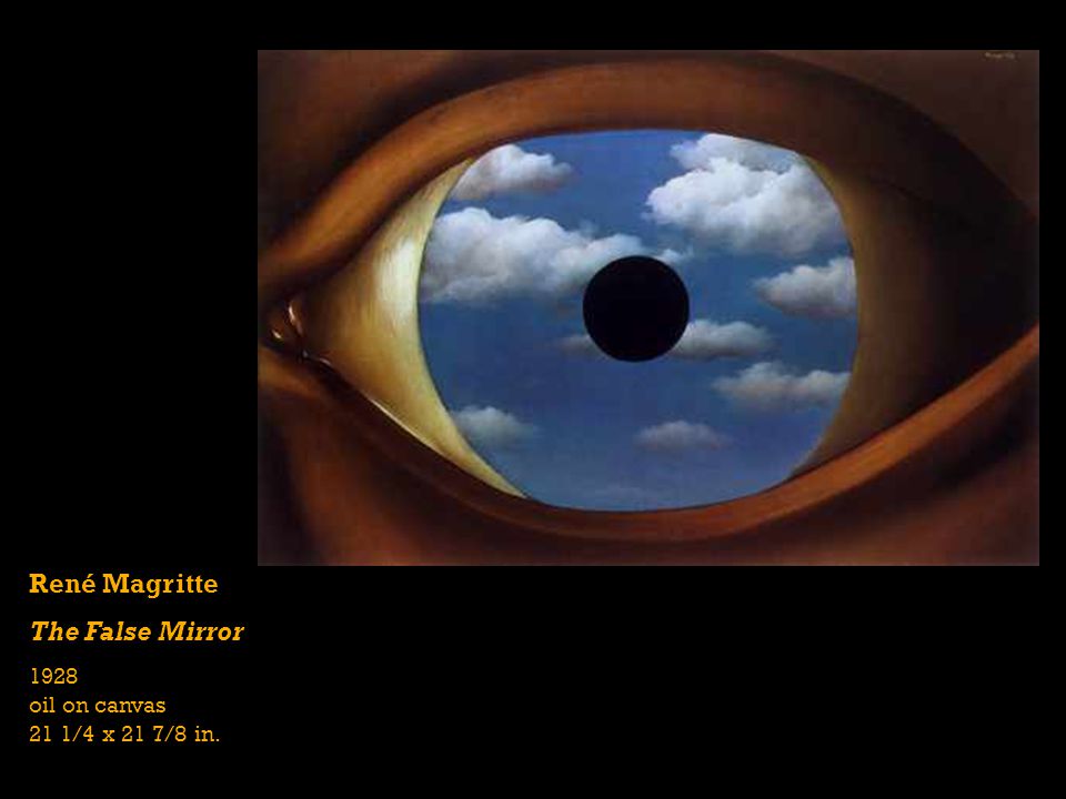 René Magritte The False Mirror 1928 oil on canvas 21 1/4 x 21 7/8 in.