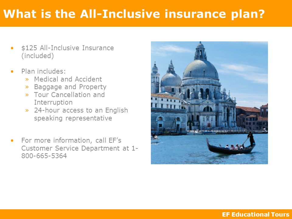 EF Educational Tours What is the All-Inclusive insurance plan.