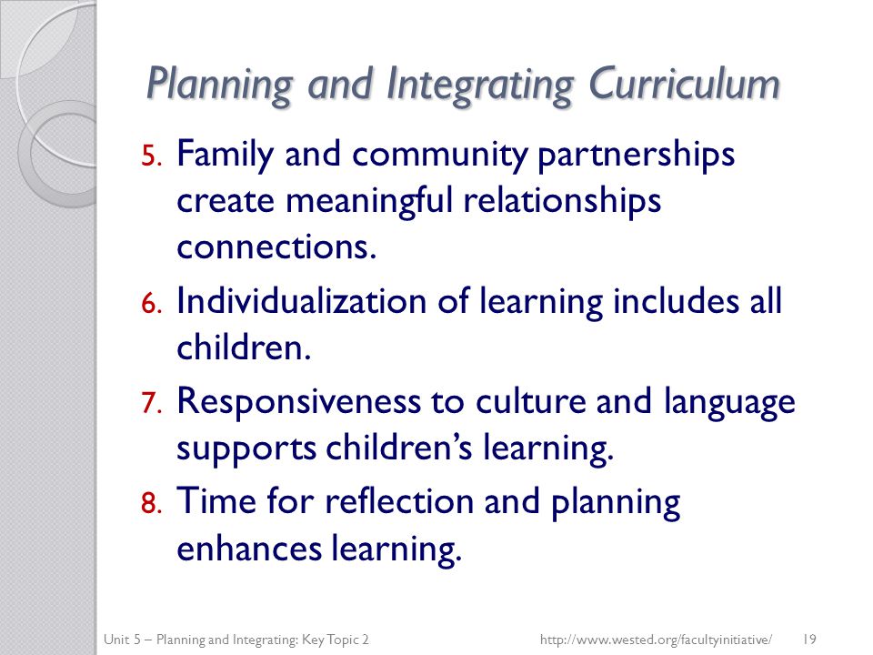 Planning and Integrating Curriculum 5.