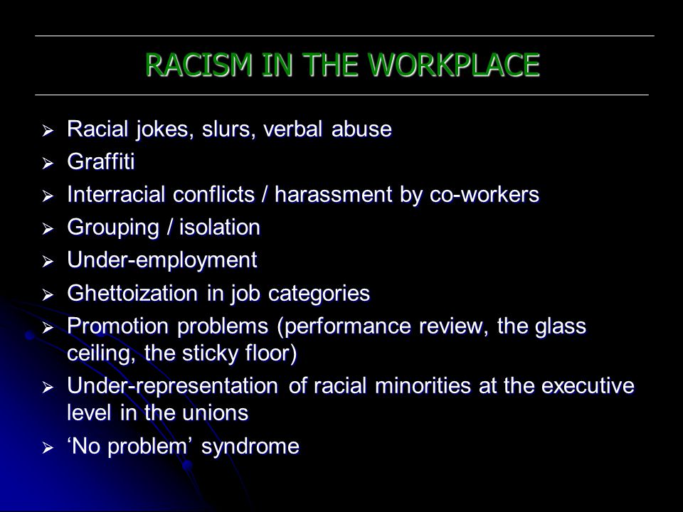 racism in the workplace