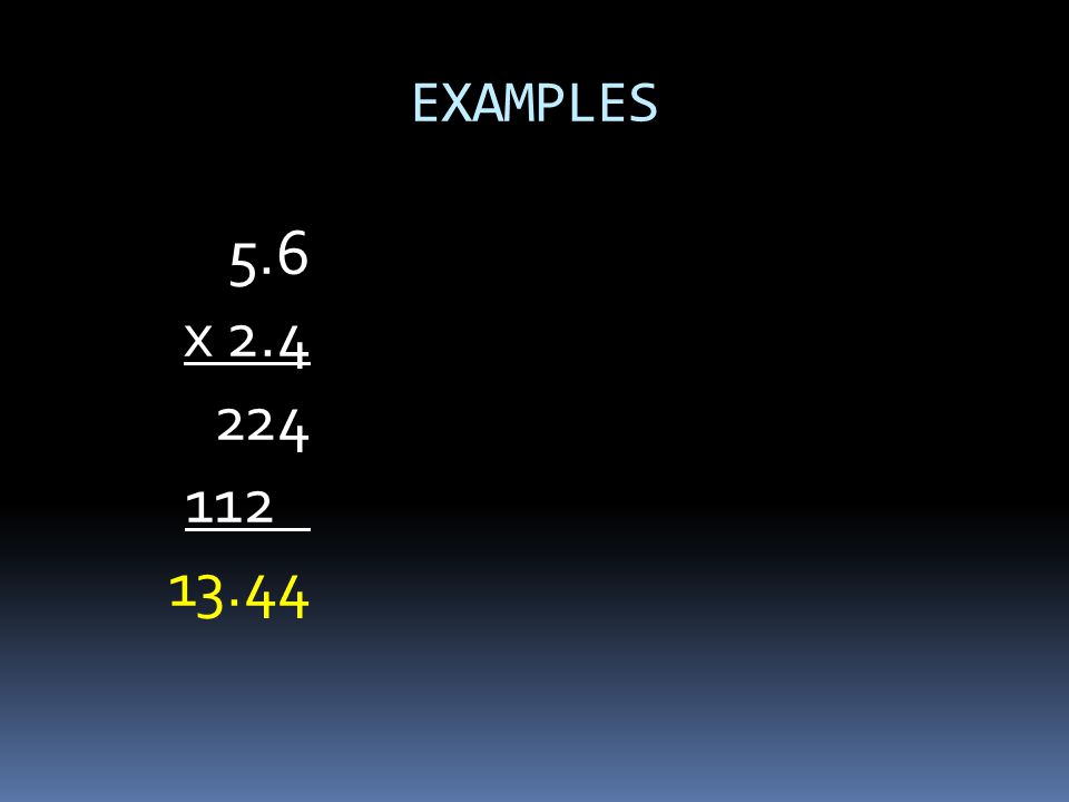 EXAMPLES 5.6 x