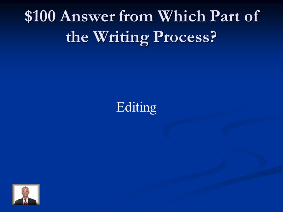 $100 Question from Which Part of The Writing Process Peer checks paper for conventions.