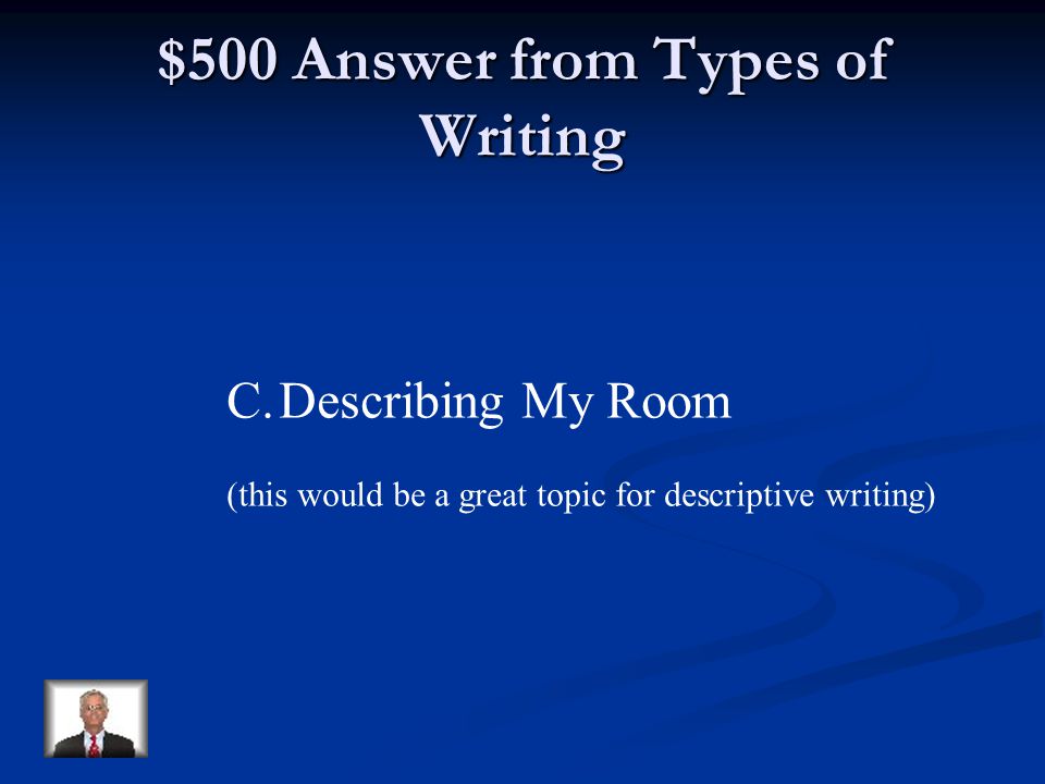 $500 Question from Types of Writing Which would NOT be a good topic for a personal narrative.