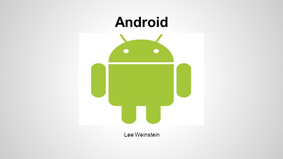 Android Lee Weinstein