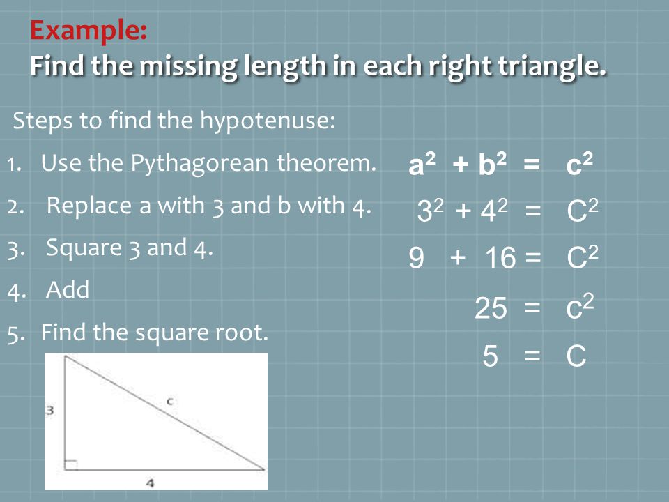 Find the missing length in each right triangle.