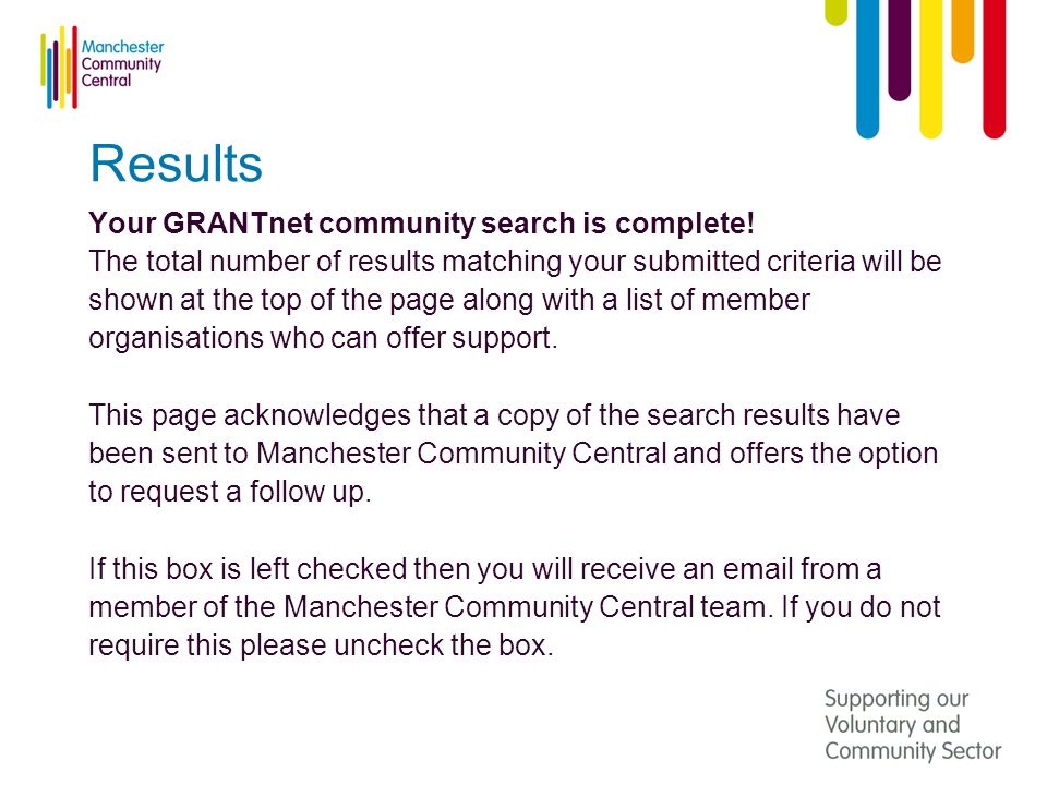 Results Your GRANTnet community search is complete.