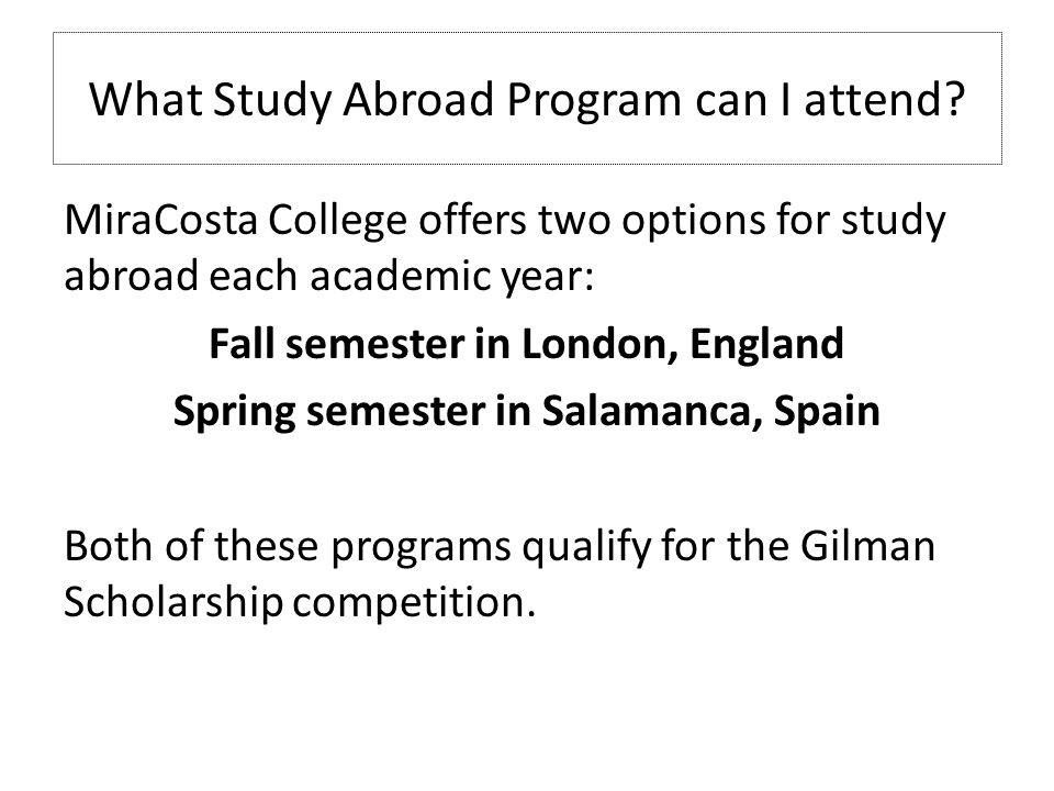 What Study Abroad Program can I attend.