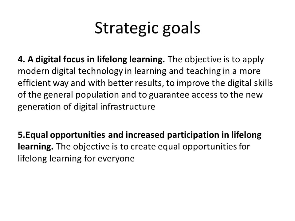 Strategic goals 4. A digital focus in lifelong learning.