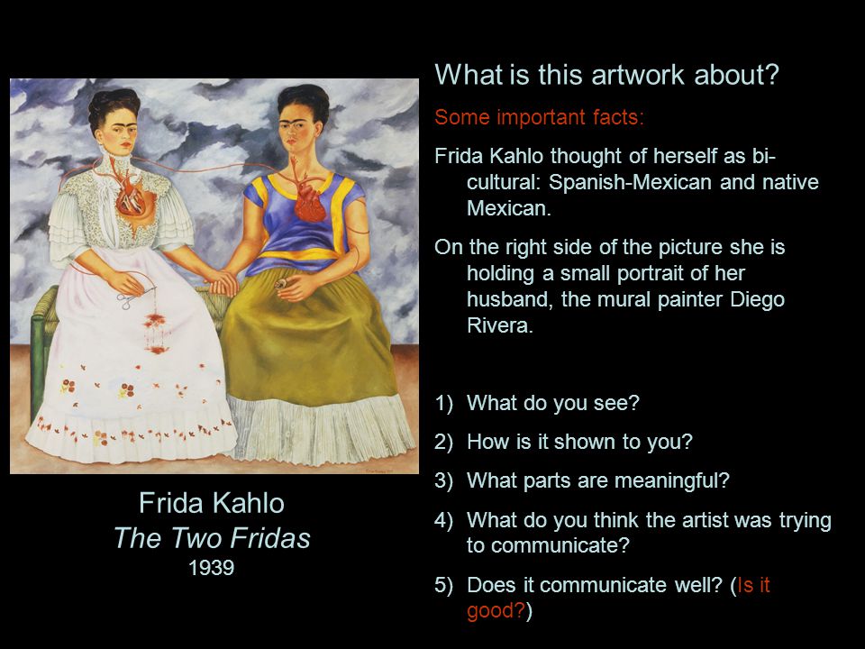 Frida Kahlo The Two Fridas 1939 What is this artwork about.