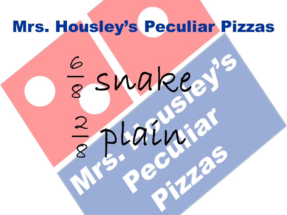 Mrs. Housley’s Peculiar Pizzas snake plain