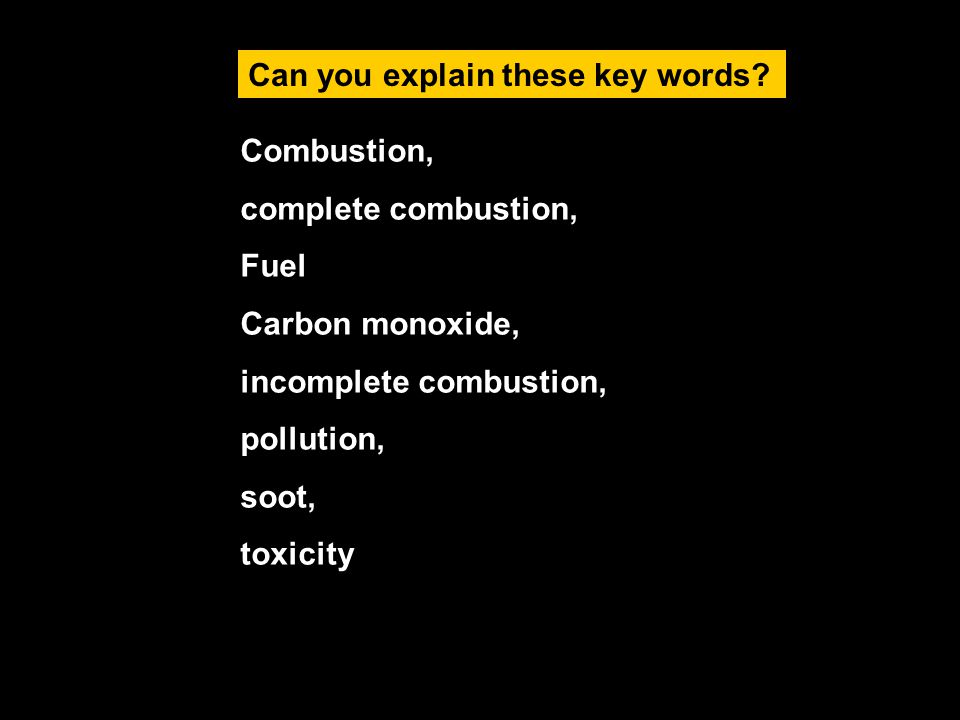 L03 Burning Hydrocarbons Ppt Download Combustion Complete Fuel Carbon Monoxide Incomplete Pollution Soot Toxicity