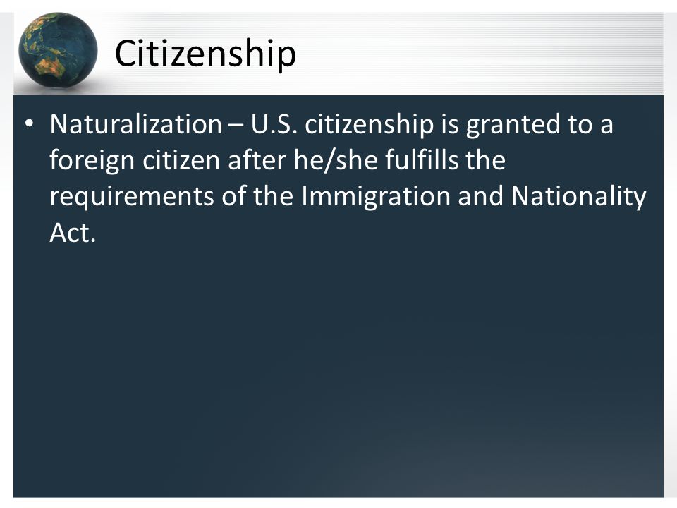 Citizenship Naturalization – U.S.