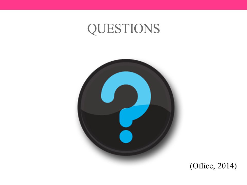 QUESTIONS (Office, 2014)