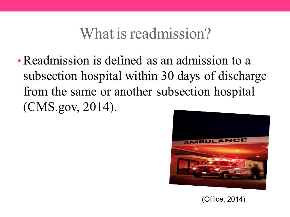 What is readmission.