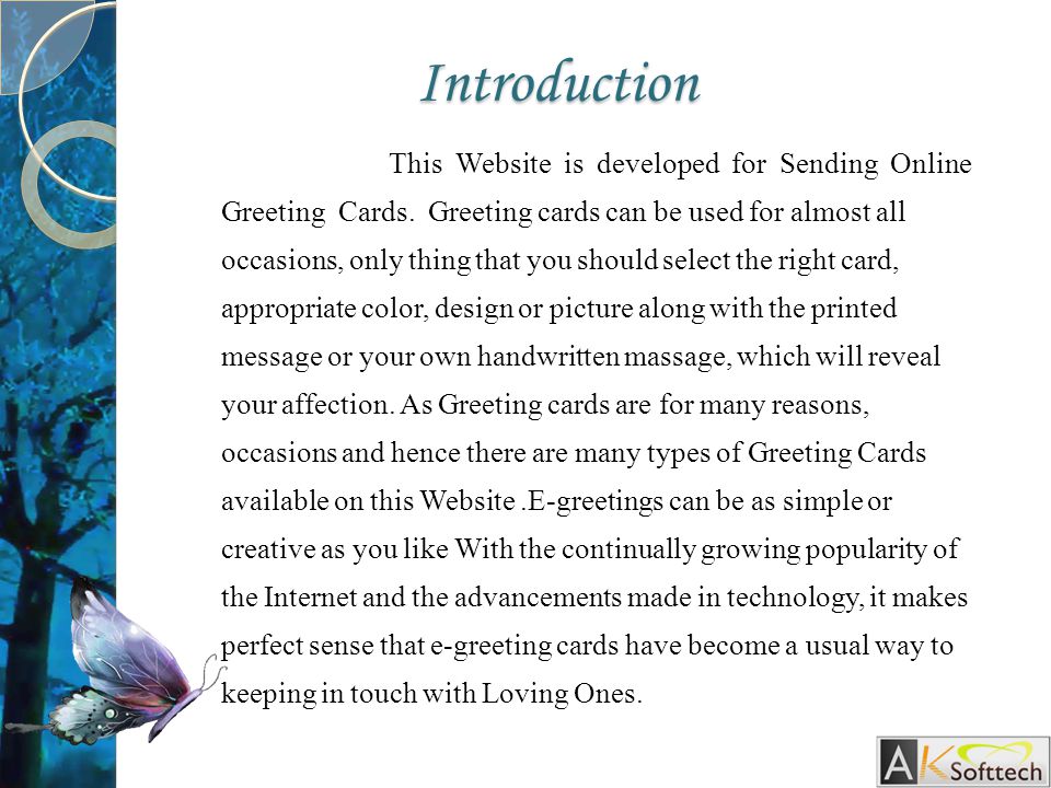 Introduction This Website is developed for Sending Online Greeting Cards.
