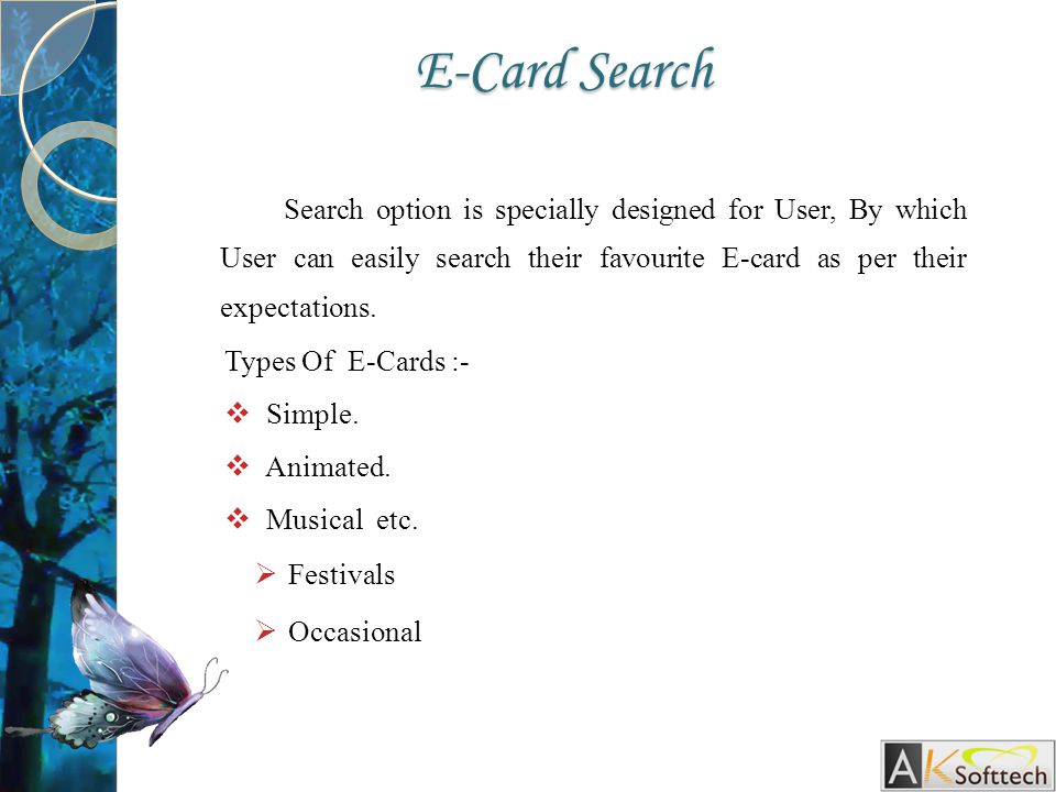 E-Card Search Search option is specially designed for User, By which User can easily search their favourite E-card as per their expectations.