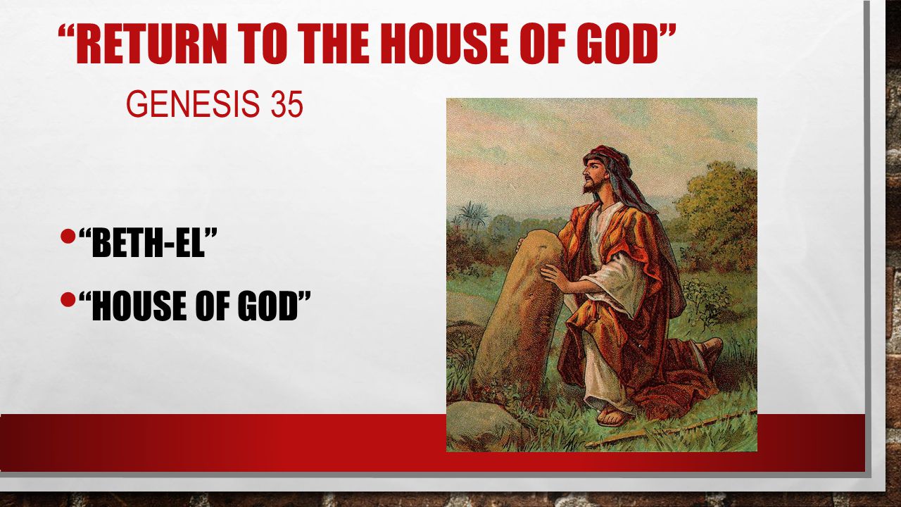 BETH-EL HOUSE OF GOD