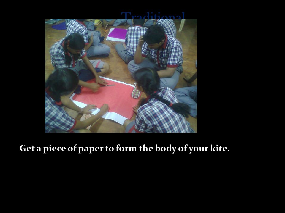 Get a piece of paper to form the body of your kite.