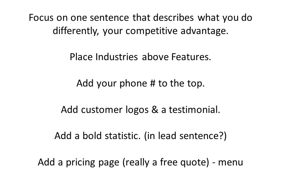 Digital Marketing Strategy © 2012 Odd Dog Media 174 Roy St, Suite C, Seattle Focus on one sentence that describes what you do differently, your competitive advantage.