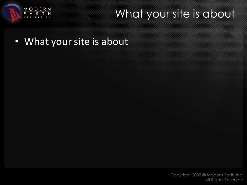 What your site is about