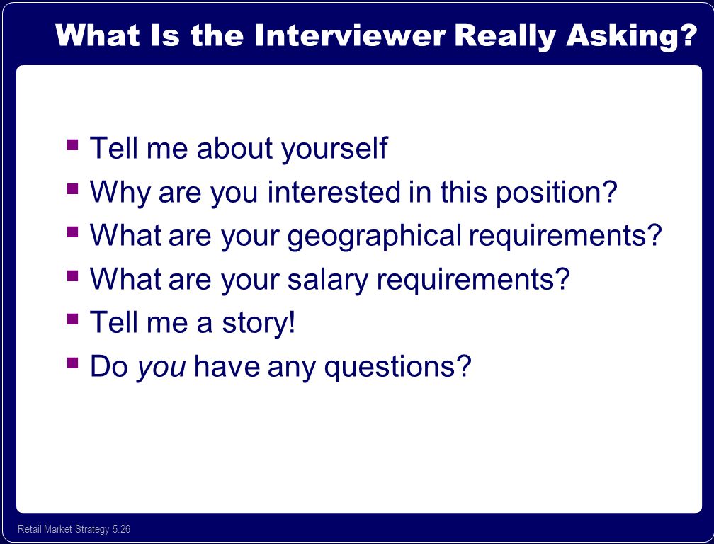 Why do interviewers ask 