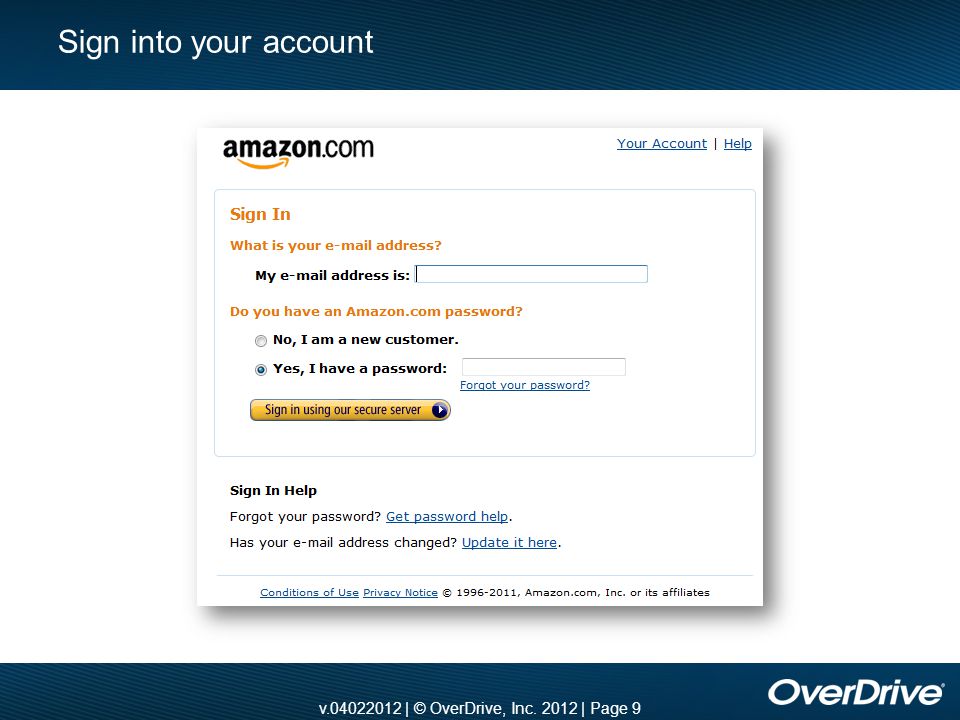 v | © OverDrive, Inc | Page 9 Sign into your account