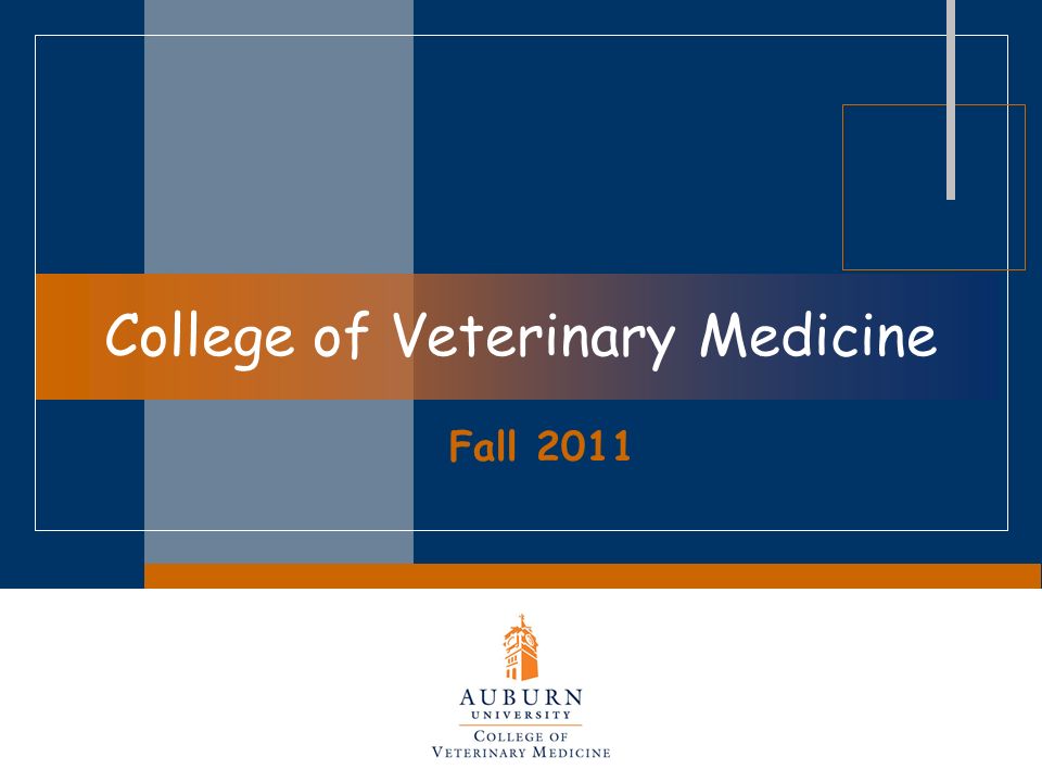 College of Veterinary Medicine Fall 2011
