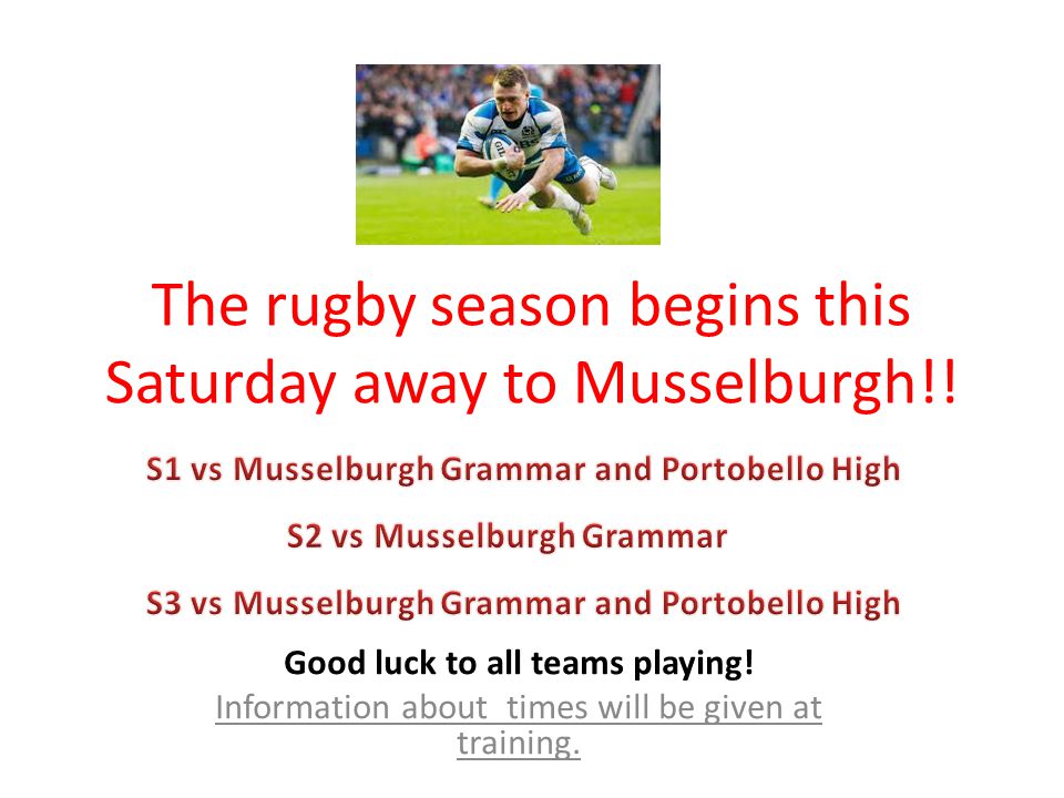 The rugby season begins this Saturday away to Musselburgh!.