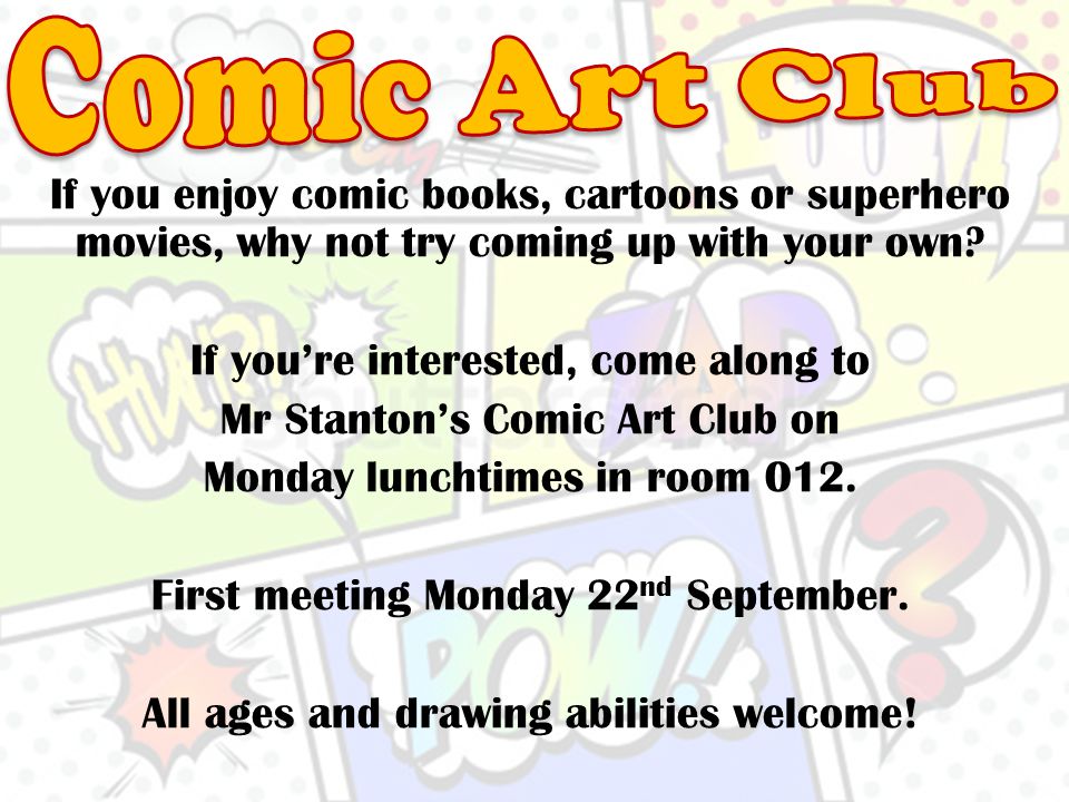 If you enjoy comic books, cartoons or superhero movies, why not try coming up with your own.