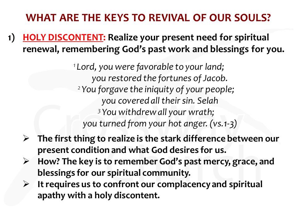 WHAT ARE THE KEYS TO REVIVAL OF OUR SOULS.