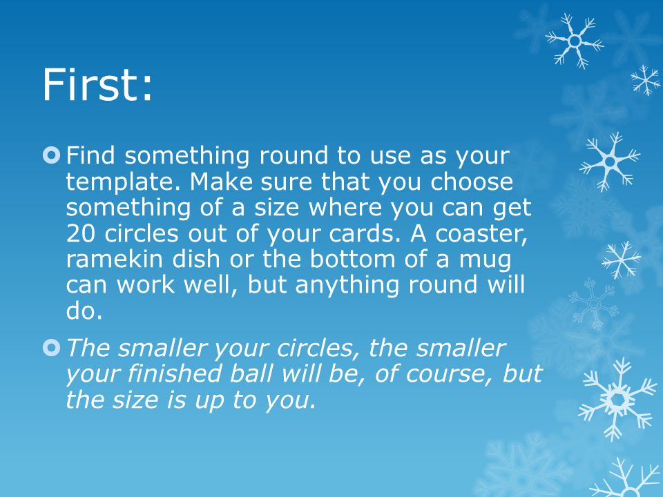 First:  Find something round to use as your template.