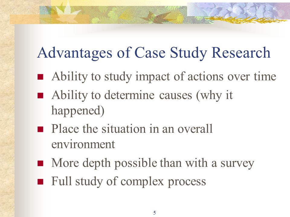 Advantages of case study method