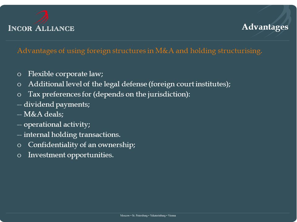 Advantages of using foreign structures in M&A and holding structurising.