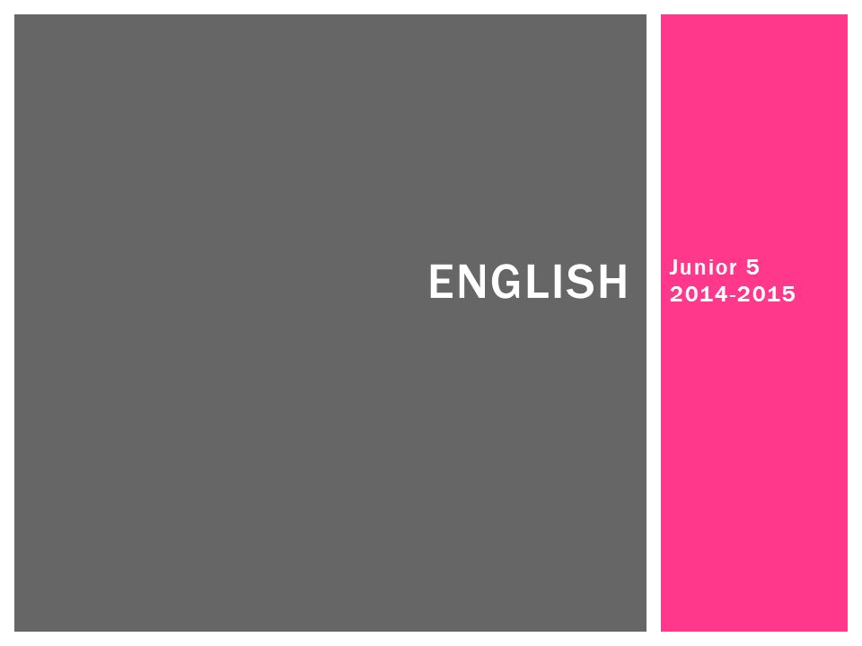 Junior ENGLISH