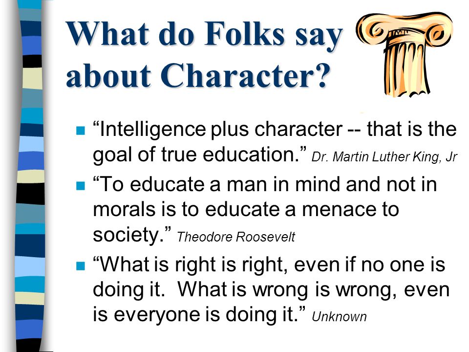 What do Folks say about Character.