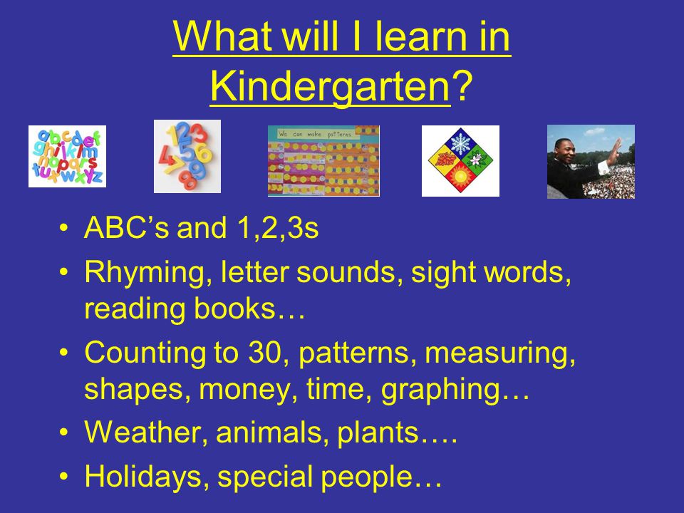 What will I learn in Kindergarten.