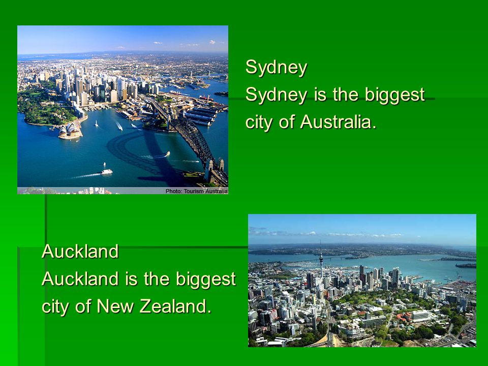 Auckland Auckland is the biggest city of New Zealand.