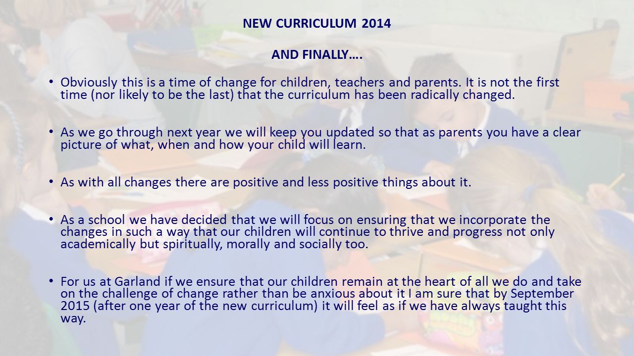 NEW CURRICULUM 2014 AND FINALLY….