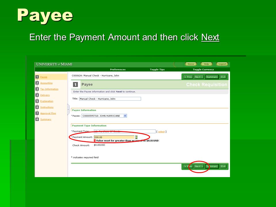 Payee Enter the Payment Amount and then click Next