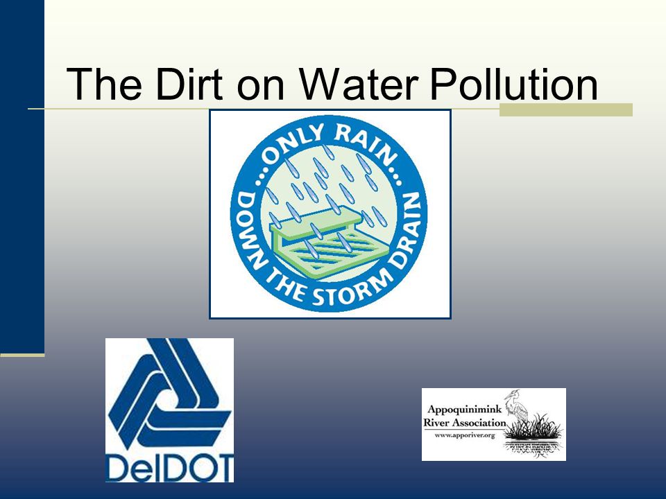 The Dirt on Water Pollution