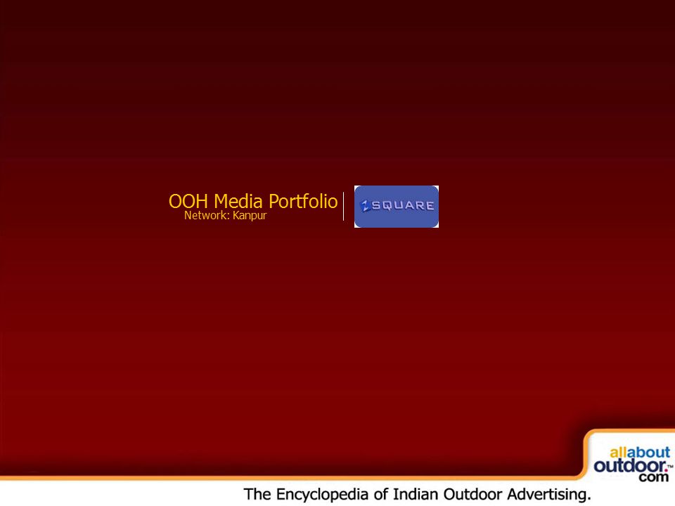 OOH Media Portfolio Network: Kanpur