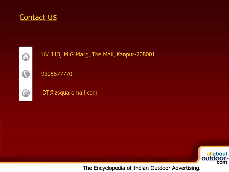 Contact us 16/ 113, M.G Marg, The Mall, Kanpur