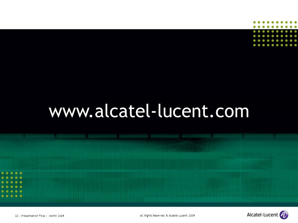 All Rights Reserved © Alcatel-Lucent | Presentation Title | Month