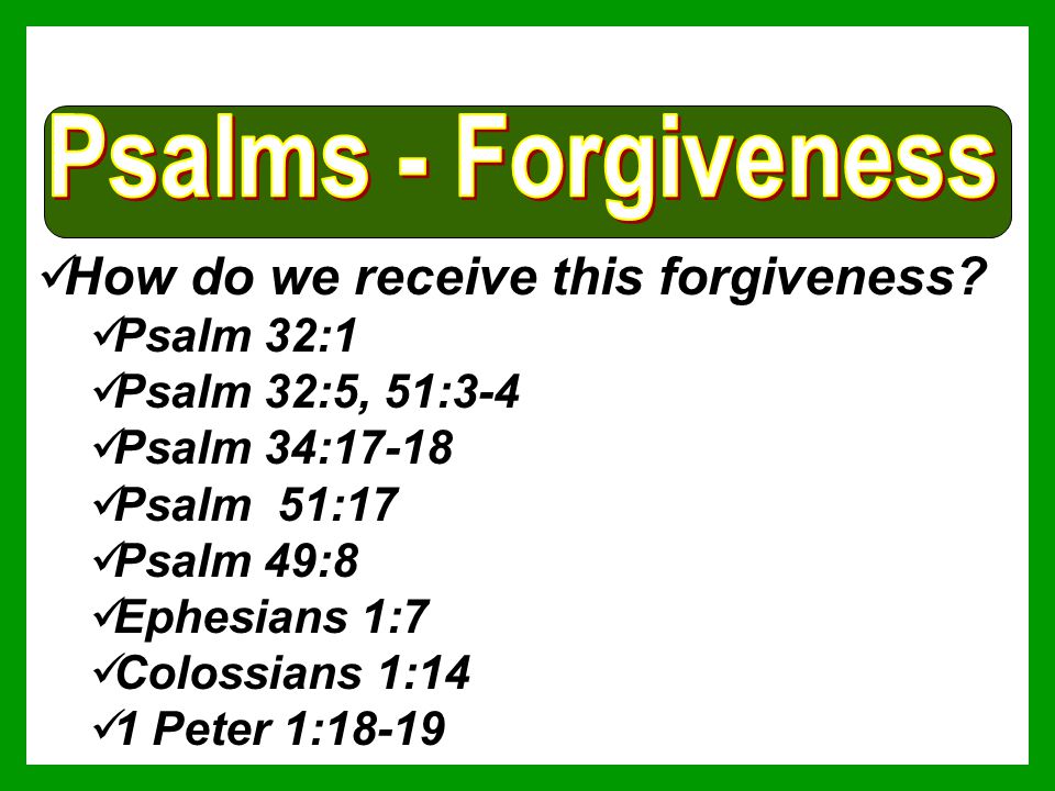 How do we receive this forgiveness.