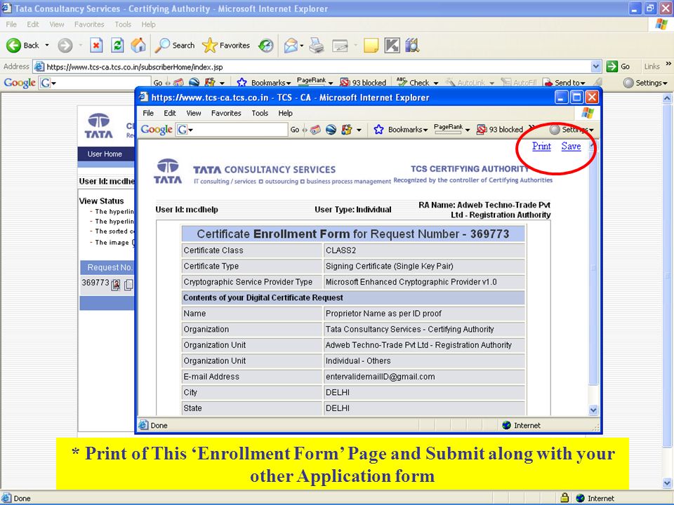 * Print of This ‘Enrollment Form’ Page and Submit along with your other Application form
