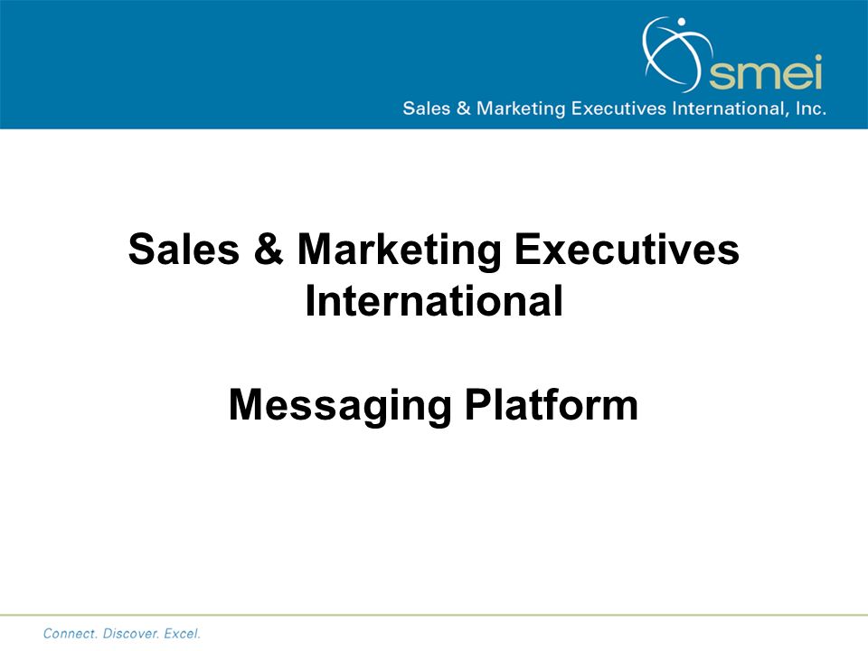 Sales & Marketing Executives International Messaging Platform