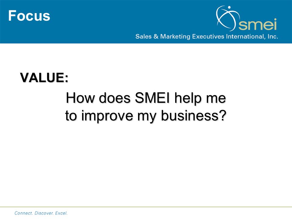 Focus VALUE: How does SMEI help me to improve my business