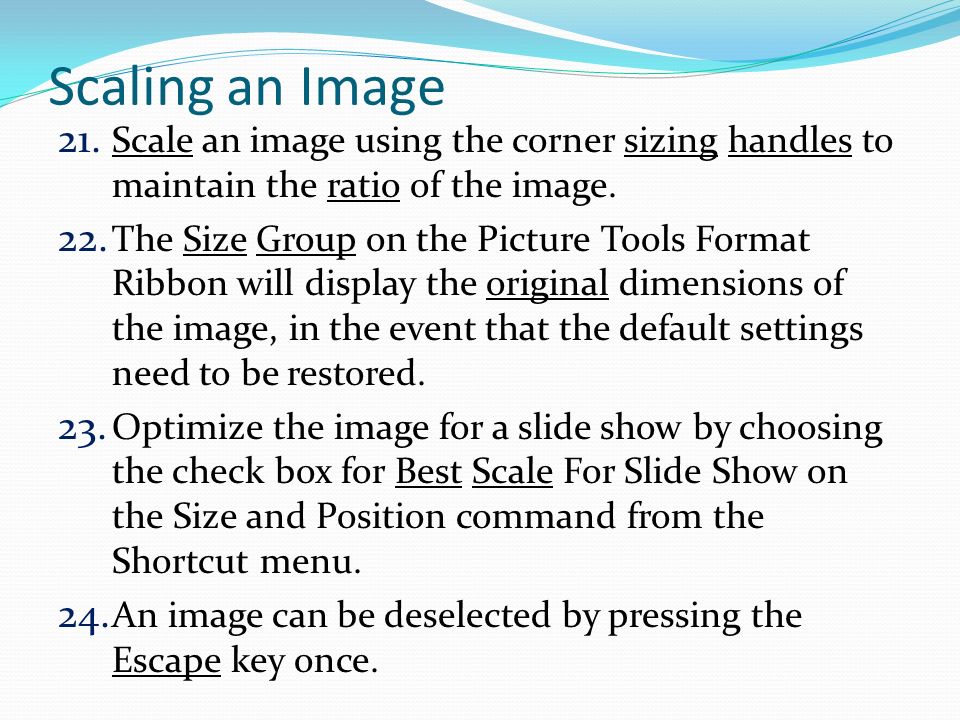 Scaling an Image 21.