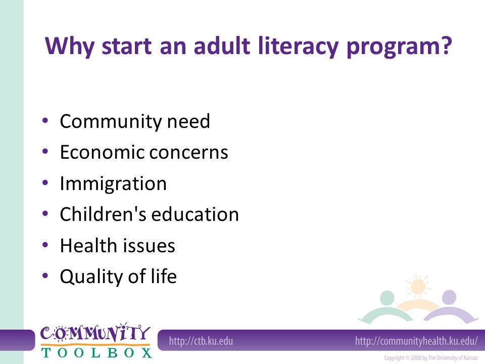 Why start an adult literacy program.