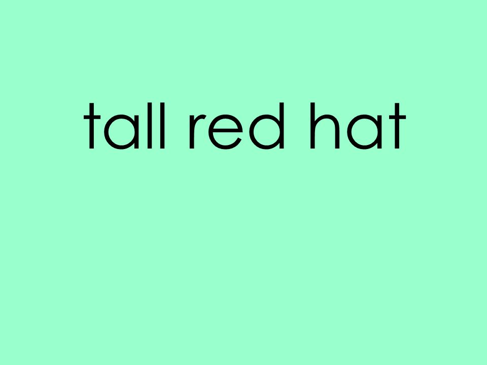 tall red hat